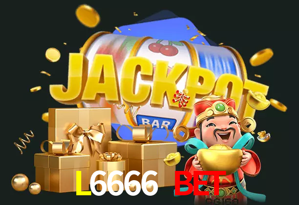 L6666 BET bet